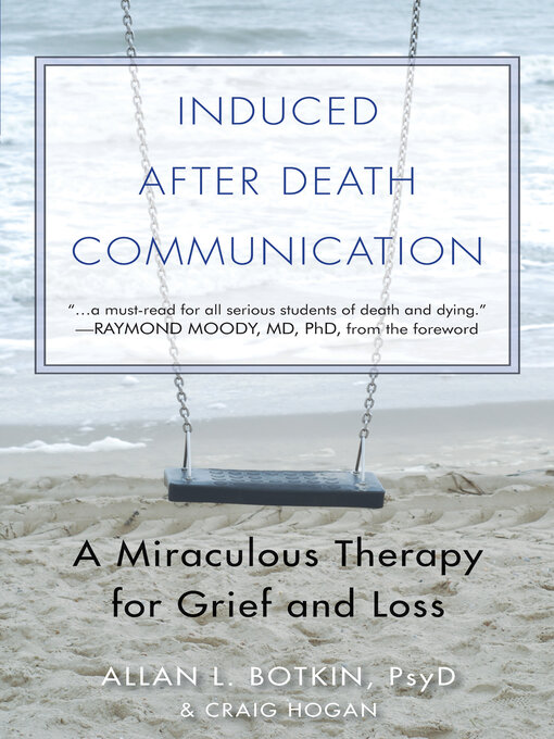 Title details for Induced After Death Communication by Allan Botkin - Wait list